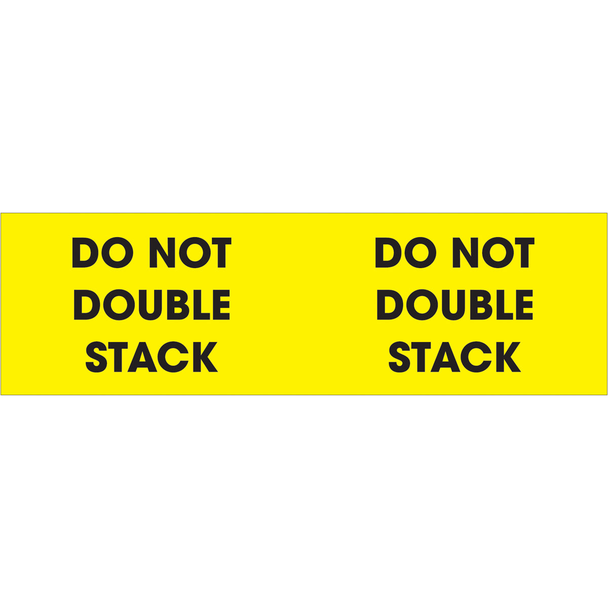 3 X 10 Do Not Double Stack Fluorescent Yellow Labels 500roll 8383